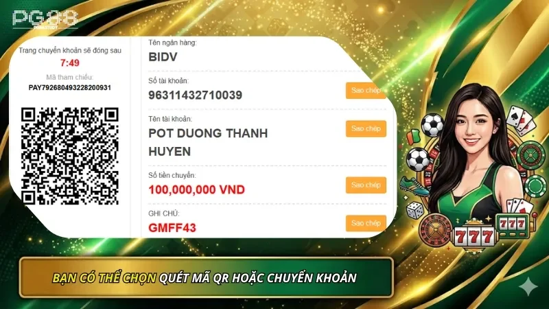 Chọn quét mã QR hoặc chuyển khoản để nạp tiền PG88
